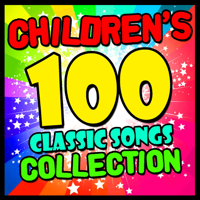 Songs For Children - Children's 100 Classic Songs Collection artwork