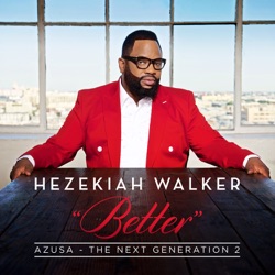 Hezekiah Walker - Grateful (feat. Antonique Smith)