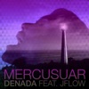 Mercusuar (feat. JFlow) - Single