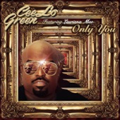 CeeLo Green - Only You (feat. Lauriana Mae)