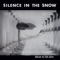 Lost Gems - Silence in the Snow lyrics