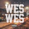 Wes, Wes - Ty Naps lyrics