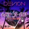 Let's Go (Radio Edit) - DEVION lyrics