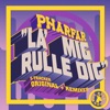 Pharfar - La'Mig Rulle Dig