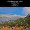 'Animal Crossing' Series: Music for Piano album lyrics, reviews, download