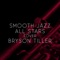 The Sequence - Smooth Jazz All Stars lyrics