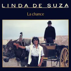 La chance - Linda De Suza La chance - Linda De Suza