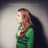 Caroline Pennell - Follow the Sun (Acoustic)