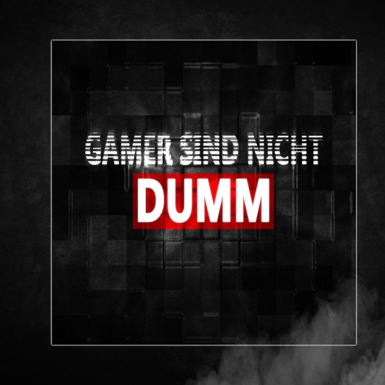 Cover artwork for Gamer sind nicht dumm
