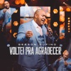 Voltei pra Agradecer - Single