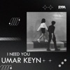 I Need You - Single