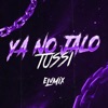 Ya No Jalo Tussi (Tumba) - Single