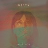 Betty - Single