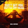 Can't Get You Outta My Head - Single