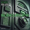 Feel Less - Single