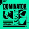 Dominator - Single