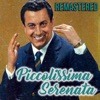 Piccolissima serenata (Remastered) - EP