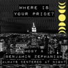 where is your pride? - Single