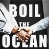 Boil the Ocean - Single