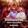 Tiee - Unilateral (Ao Vivo)