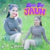 Rindu Tapi Jauh - Single