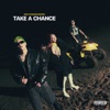 KING CHAIN - TAKE A CHANCE
