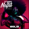 EL TUMBAO DE LA NEGRA (REMIX) - Single