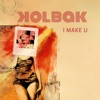 I Make U - Single