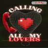 Calling All My Lovers - Single