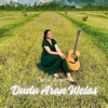 Dudu Aran Welas - Single