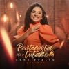 Pentecostal Até o Tutano, Vol. 1 - EP