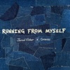 Genosky - Running From Myself