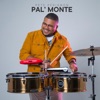 Pal' Monte - Single