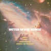 Outer Space (feat. Awon, Dubbygotbars & Artifice, The Visionary) [Remix] - Single