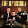 Anhelos y Nostalgia - Single