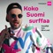 Koko Suomi Surffaa (feat. Mira Luoti) cover