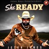 She Ready - Single