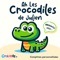 Ah les crocodiles de Julien cover