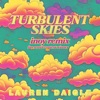 Turbulent Skies (INOY Remix) [Fan Remix Contest Winner] - Single