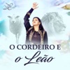 Daniela Carvalho Oficial - O Cordeiro e o Leão