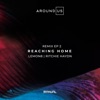 Reaching Home (Remix 2) - Single