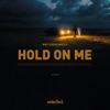 Hold on Me - Single