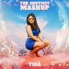 Tira - The Chutney Mashup