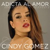 Adicta Al Amor - Single