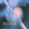 Ciencia Ficcion - Single