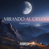 Mirando al Cielo - Single