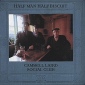 Half Man Half Biscuit - The Light at the End of the Tunnel (Is the Light of an Oncoming Train)