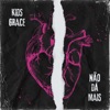 Não Dá Mais - Single