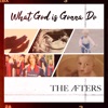What God Is Gonna Do - Single