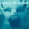 Gang På Gang - Single